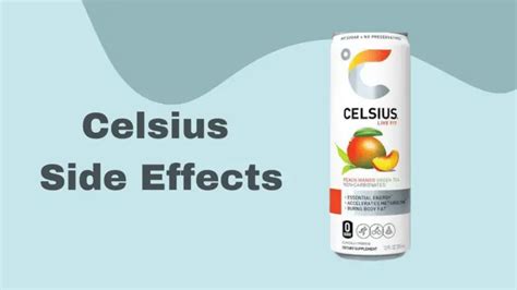 Celsius Drink Side Effects: Is It Bad For You?