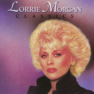 Lorrie Morgan Lyrics