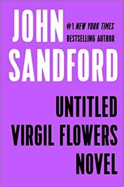 John Sandford’s Next Virgil Flowers Novel Coming in September – The Real Book Spy