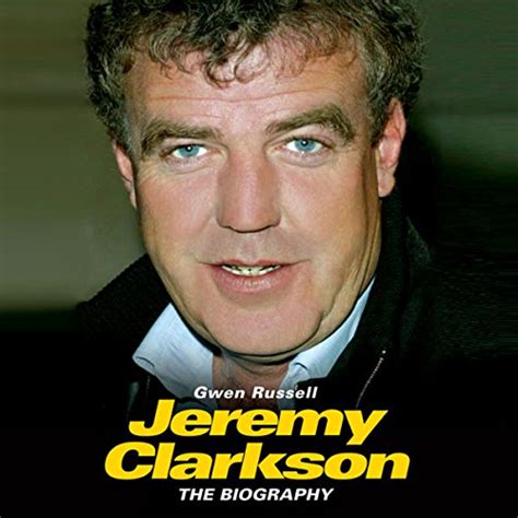 Jeremy Clarkson: The Biography (Audible Audio Edition): Gwen Russell, Richard Dallyn, Sound ...