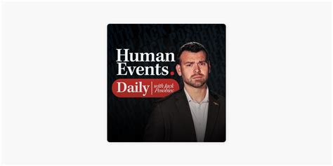 ‎Human Events Daily with Jack Posobiec on Apple Podcasts