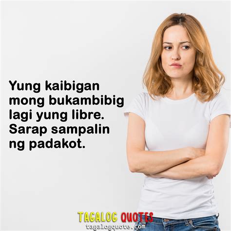 yung kaibigan mong... | Tagalog quotes hugot funny, Patama quotes, Tagalog quotes