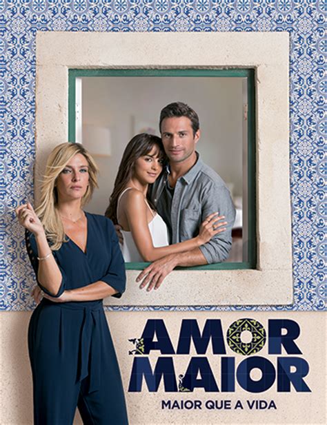 Amor Maior - NOVELAS DA SIC