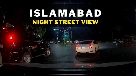 Islamabad Night Street View - Street View Pakistan - YouTube