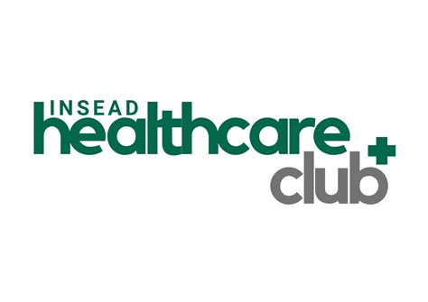 INSEAD Healthcare Club | "The great aim of education is not knowledge ...