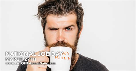 NATIONAL JOE DAY - List Of National Days