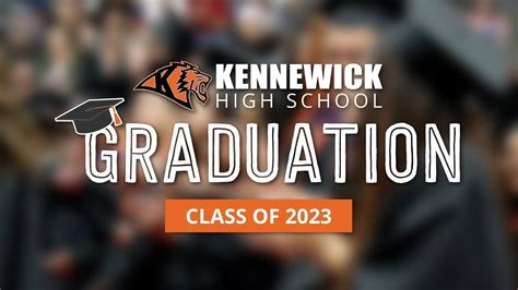 Kennewick High School Graduation 2023 - YouTube