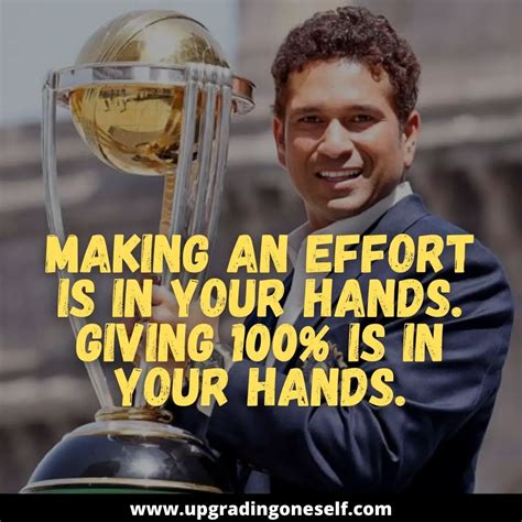 Sachin Tendulkar quotes (8) - Upgrading Oneself