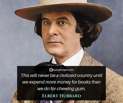 30 Elbert Hubbard Quotes on Work, Love and Laughter | SayingImages.com | Elbert hubbard quotes ...