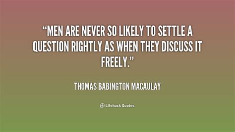 Thomas Babington Macaulay Quotes. QuotesGram