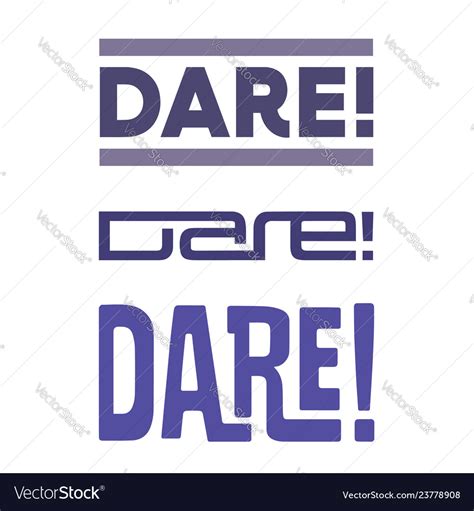 Dare-logo Royalty Free Vector Image - VectorStock