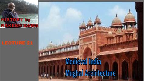 Medieval India: Mughal architecture in Hindi (AKBAR) - YouTube