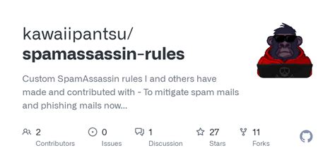 GitHub - kawaiipantsu/spamassassin-rules: Custom SpamAssassin rules I have made to mitigate spam ...