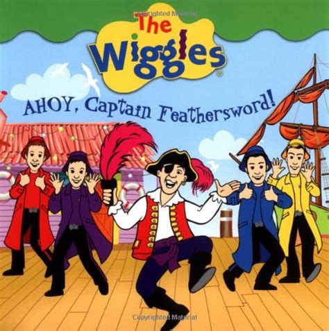 Ahoy, Captain Feathersword! (The Wiggles): New (2003) | BennettBooksLtd