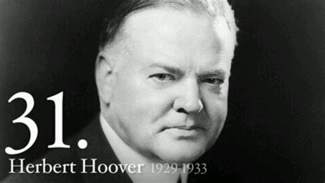 HERBERT HOOVER The 31st President Of The United States of America Memes - Geeks + Gamers