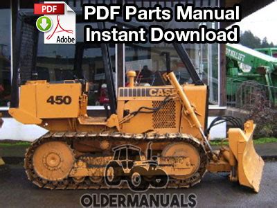 Case 450 Crawler Dozer Parts Manual - OlderManuals.com