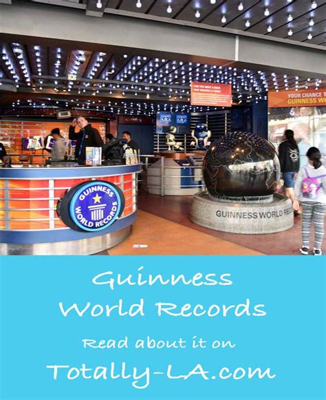 Guinness World Of Records Museum - Guiness Record