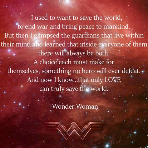 Wonder Woman Movie Quote. Which just shows that in all things of this ...