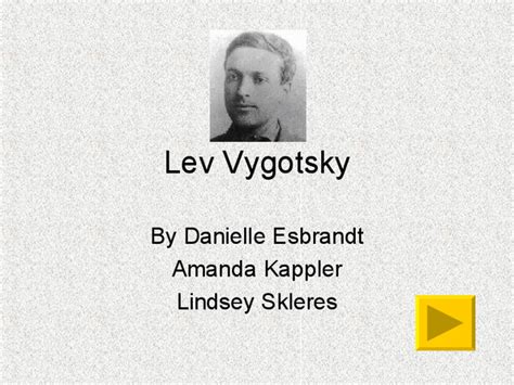 Lev Vygotsky Quotes On Play. QuotesGram