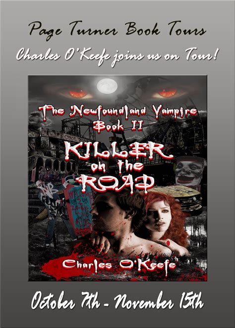 Page Turner Book Tours Presents: Killer On The Road by Charles O'Keefe ...