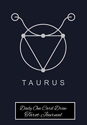 Taurus Daily One Card Draw Tarot Journal: Astrology Sign Tarot Tracker ...