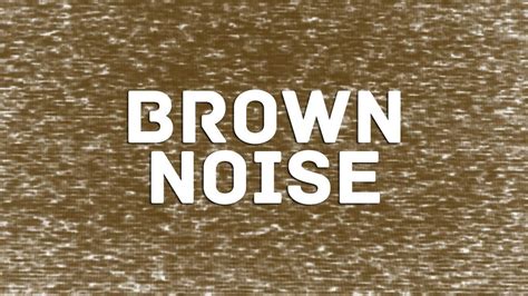 Brown Noise for Sleep, Relaxation, Meditation, Concentration, Studying and Tinnitus Masking ...