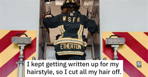 Woman Training To Be A Firefighter Was Told Her Hair Was Too Long, So ...