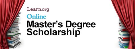 Online Master's Degree Scholarship