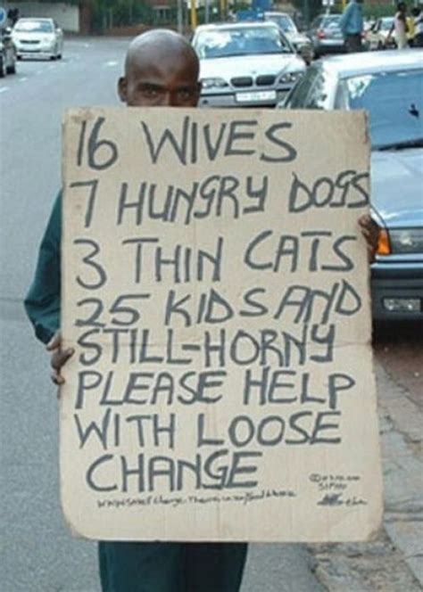 Funny Homeless Signs (28 pics)