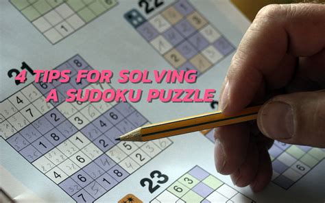 4 Tips For Solving A Sudoku Puzzle