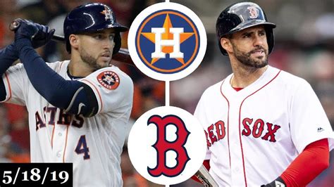 Houston Astros vs Boston Red Sox - Full Game Highlights | May 18, 2019 ...