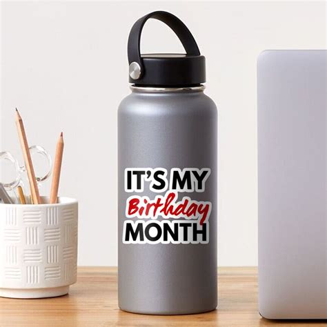 "It's my Birthday Month" Sticker for Sale by fresh2rip | Redbubble