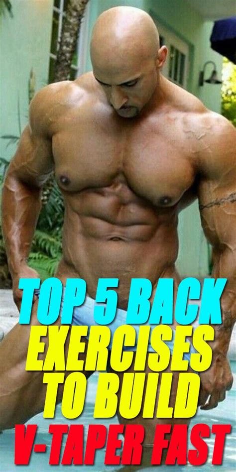 Top 5 Back Exercises To Build a V-Taper | Back exercises, Exercise, Muscle training