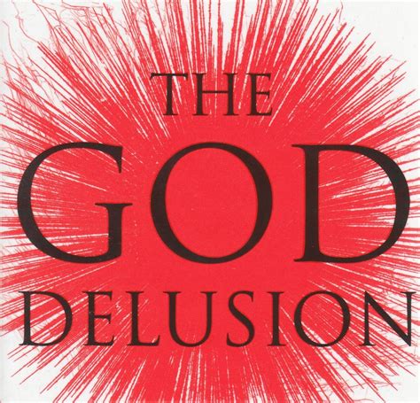 Richard Dawkins - The God Delusion (Quotes) Lyrics and Tracklist | Genius