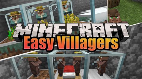 Easy Villagers Mod 1.17.1/1.16.5 (Store your Villagers in a Glass Box ...