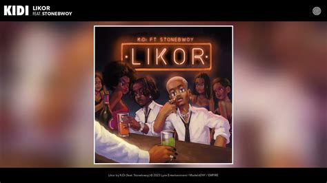 New Music: KiDi feat. Stonebwoy - Likor | BellaNaija