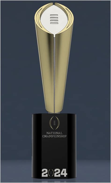 3D Printed 2024 College Football Playoff National Championship Trophy ...