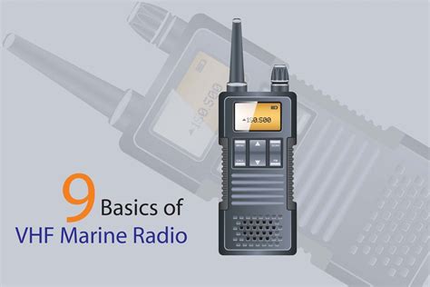 9 Basics of VHF Marine Radio| Know VHF Channels