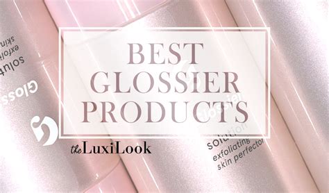 Best Glossier Products