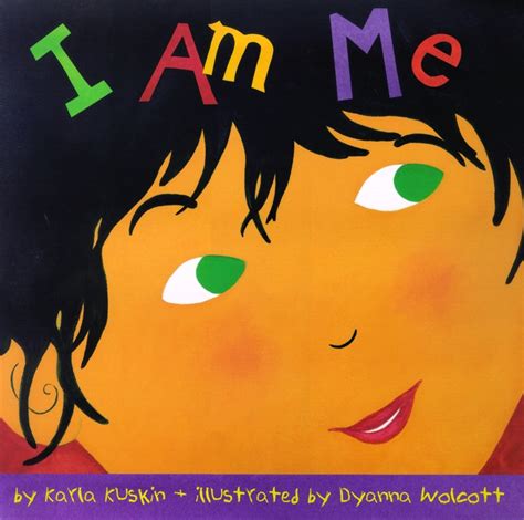 I Am Me | Book by Karla Kuskin, Dyanna Wolcott | Official Publisher ...