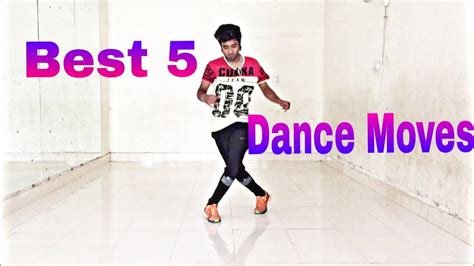 Best 5 Dance Moves Every Beginner Should Learn ! - YouTube