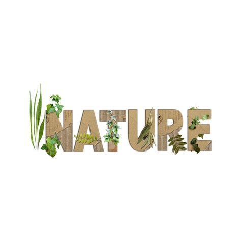 wordart nature (1).png liked on Polyvore featuring words, quotes ...