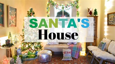 A Tour of Santa's House - YouTube