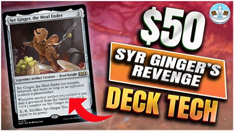 Is Syr Ginger the Best Budget Colorless Commander? - BathroomBrews ...