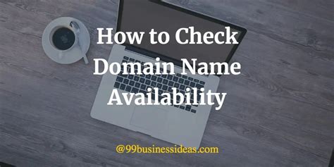 How to Register a Domain Name in 7 Steps - 99BusinessIdeas