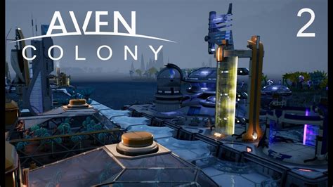 Let's Play Aven Colony Gameplay - Cerulean Vale Sandbox Mode PART 2 ...