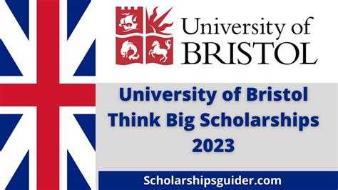 University of Bristol Think Big Scholarships 2024