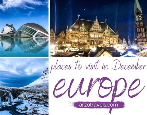 TRAVEL TO EUROPE IN DECEMBER – BEST CITIES TO VISIT - Arzo Travels