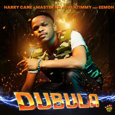 Dubula (feat. DJ Latimmy) [Remake] - Harrycane, Master KG & Eemoh