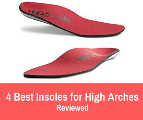 4 Best Insoles For High Arches For Comfort & Support - 2024